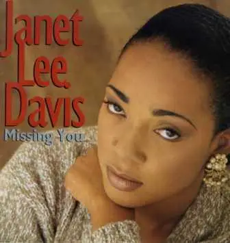 Janet Lee Davis - Missing You