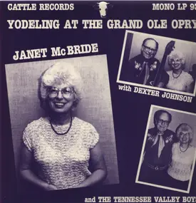 Janet McBride - Yodeling At The Grand Ole Opry