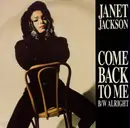 12inch Vinyl Single - Janet Jackson - Come Back To Me / Alright