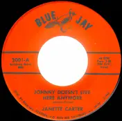Janette Carter - Johnny Doesn't Live Here Anymore / I'm Missing You