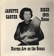 Janette Carter - Storms Are On The Ocean