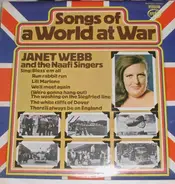 Janet Webb and The Naafi Singers - Songs Of A World At War