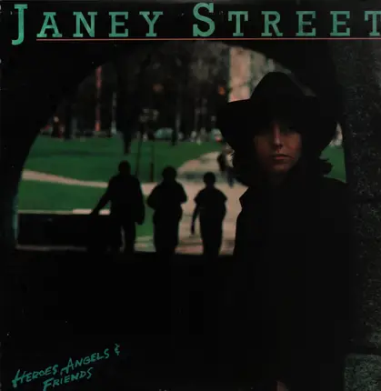 Janey Street - Heroes, Angels & Friends