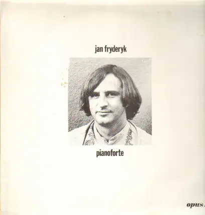 Jan Fryderyk Dobrowolski - pianoforte - Opus 1