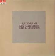 Jan Garbarek, Kjell Johnsen - Aftenland