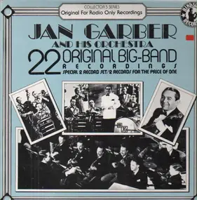Jan Garber - 22 Original Big Band Recordings