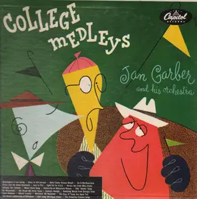 Jan Garber - College Medleys