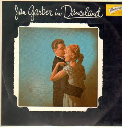 Jan Garber and His Orchestra - Jan Garber in Danceland