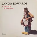 LP - Jango Edwards & Friends Roadshow - Jango Edwards & Friends Roadshow - Teldec Press