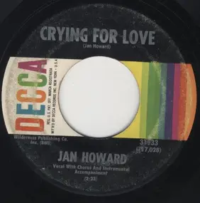 Jan Howard - Crying For Love / Evil On Your Mind