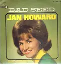 LP - Jan Howard - Bad Seed
