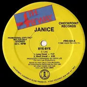12inch Vinyl Single - Janice - Bye-Bye - Promo