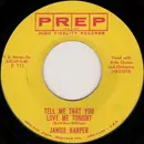 7inch Vinyl Single - Janice Harper - Tell Me That You Love Me Tonight / Bon Voyage