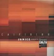 12inch Vinyl Single - Janice presented by Brown, Smith & Grey - Caipirinha - transparent orange vinyl