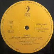 Janice - Tell Me What Love Is About