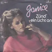 7inch Vinyl Single - Janice - Zünd' Ein Licht An