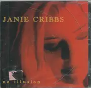 CD - Janie Cribbs - No Illusion