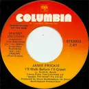 7inch Vinyl Single - Janie Fricke - I'll Walk Before I'll Crawl