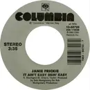 7inch Vinyl Single - Janie Fricke - It Ain't Easy Bein' Easy