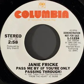 Janie Fricke - Pass Me By (If You're Only Passing Through)