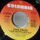 7inch Vinyl Single - Janie Fricke - Your Heart's Not In It