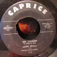 Janie Grant with Hutch Davie Orchestra - Oh My Love / Oh Johnny