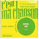 7inch Vinyl Single - Janie Jurka - C'est Ma Chanson
