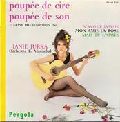 Janie Jurka - Poupée De Cire, Poupée De Son