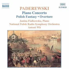 Antoni Wit - Paderewski: Piano concerto, Polish fantasy