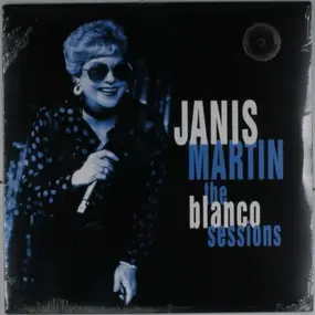 Janis Martin - BLANCO SESSIONS