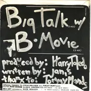 7inch Vinyl Single - Janis And The Bumble Bees - Big Talk / 'B' Movie
