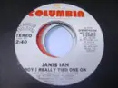 7inch Vinyl Single - Janis Ian - Boy I Really Tied One On - Promo