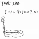 CD - Janis Ian - Folk Is The New Black