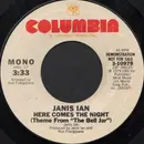 7inch Vinyl Single - Janis Ian - Here Comes The Night (Theme From 'The Bell Jar')