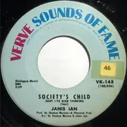 Janis Ian - Society's Child (Baby I've Been Thinking) / Younger Generation Blues