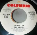 7inch Vinyl Single - Janis Ian - The Bridge - Promo