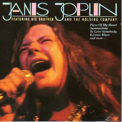 Janis Joplin Featuring Big Brother & The Holding Company - Janis Joplin Featuring Big Brother And The Holding Company
