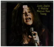 Janis Joplin - A Wicked Woman Dies Young