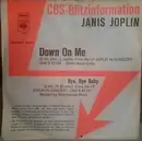 7inch Vinyl Single - Janis Joplin - Down On Me / Bye, Bye Baby
