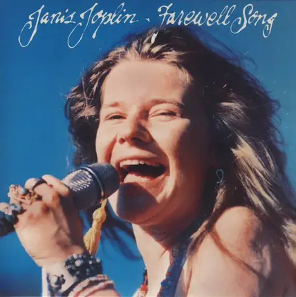 Janis Joplin - Farewell Song