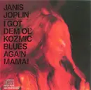 CD - Janis Joplin - I Got Dem Ol' Kozmic Blues Again Mama!