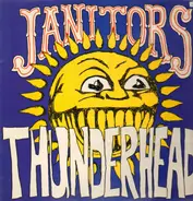 Janitors - Thunderhead