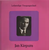 Jan Kiepura - Lebendige Vergangenheit
