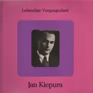 Jan Kiepura - Lebendige Vergangenheit