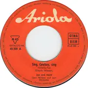 7inch Vinyl Single - Jan & Kjeld - Hello, Mary Lou / Sing, Cowboy, Sing