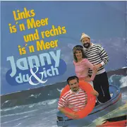7inch Vinyl Single - Janny, Du & Ich - Links Is'n Meer Und Rechts Is'n Meer