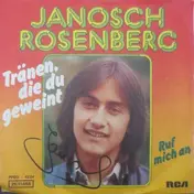 Janosch Rosenberg - Tränen, Die Du Geweint