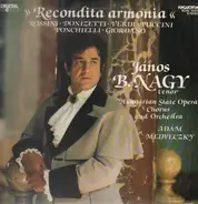 Janos B. Nagy - Janos B. Nagy Sings Puccini And Others