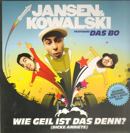 Jansen & Kowalski feat. Das Bo - Wie Geil Ist Das Denn?