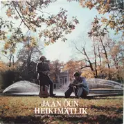 LP - Jaan Õun , Heiki Mätlik - Jaan Õun, Heiki Mätlik
